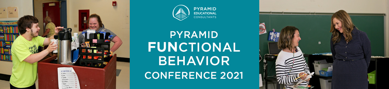 Pyramid FUNctional Behavior Conference 2021